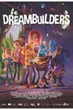 Watch Dreambuilders Merdb