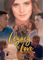 Watch Legacy of Love Merdb