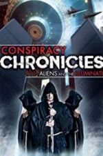 Watch Conspiracy Chronicles: 9/11, Aliens Merdb