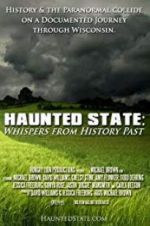 Watch Haunted State: Whispers from History Past Merdb