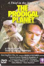 Watch The Prodigal Planet Merdb