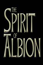 Watch The Spirit of Albion Merdb