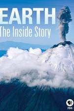 Watch Earth The Inside Story Merdb