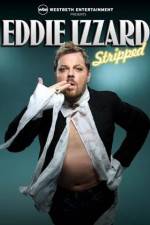 Watch Eddie Izzard Stripped Merdb