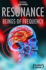 Watch Resonance: Beings of Frequency Merdb