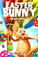 Watch Easter Bunny Adventure Merdb
