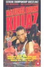 Watch ECW: Natural Born Killaz Merdb