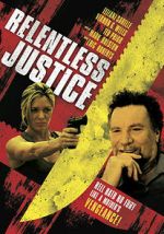 Watch Relentless Justice Merdb