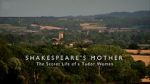 Watch Shakespeare\'s Mother: The Secret Life of a Tudor Woman Merdb