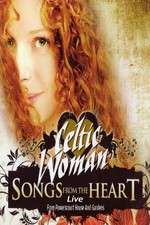 Watch Celtic Woman: Songs from the Heart Merdb