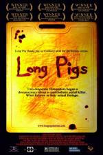 Watch Long Pigs Merdb