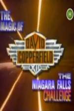 Watch The Magic of David Copperfield XII The Niagara Falls Challenge Merdb