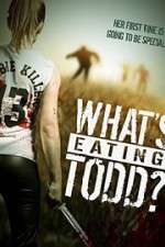 Watch Whats Eating Todd Merdb