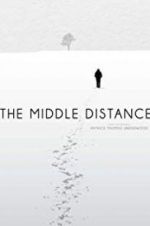 Watch The Middle Distance Merdb