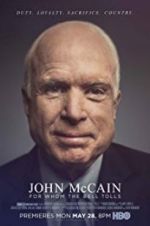 Watch John McCain: For Whom the Bell Tolls Merdb