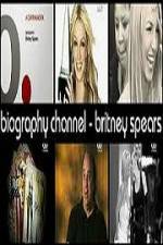 Watch Biography Channel Britney Spears Merdb