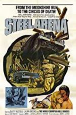 Watch Steel Arena Merdb