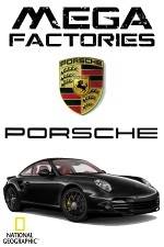 Watch National Geographic Megafactories: Porsche Merdb