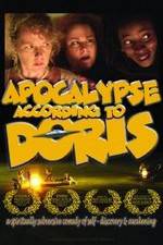 Watch Apocalypse According to Doris Merdb