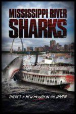 Watch Mississippi River Sharks Merdb