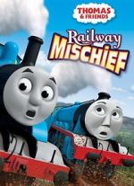 Watch Thomas & Friends: Railway Mischief Merdb