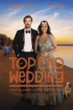 Watch Top End Wedding Merdb