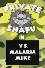 Watch Private Snafu vs. Malaria Mike (Short 1944) Merdb