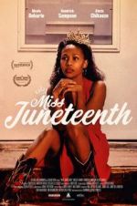 Watch Miss Juneteenth Merdb