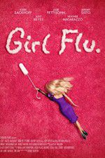 Watch Girl Flu Merdb