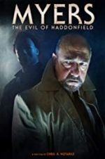 Watch Myers: The Evil of Haddonfield Merdb