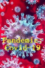 Watch Pandemic: Covid-19 Merdb