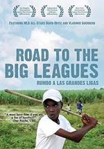 Watch Road to the Big Leagues Merdb