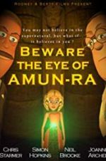 Watch Beware the Eye of Amun-Ra Merdb