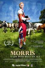 Watch Morris A Life with Bells On Merdb