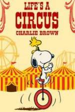 Watch Life Is a Circus, Charlie Brown Merdb