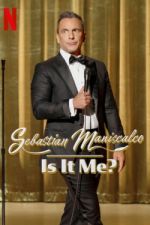 Watch Sebastian Maniscalco: Is It Me? Merdb