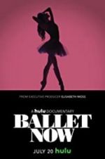 Watch Ballet Now Merdb