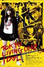 Watch Tokyo Living Dead Idol Merdb