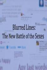Watch Blurred Lines The new battle of The Sexes Merdb