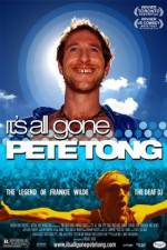 Watch It's All Gone Pete Tong Merdb