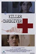 Watch Killer Caregiver Merdb