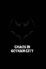 Watch Batman Chaos in Gotham City Merdb