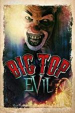 Watch Big Top Evil Merdb