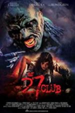 Watch The 27 Club Merdb