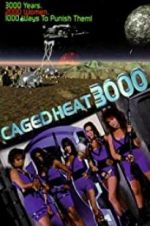 Watch Caged Heat 3000 Merdb