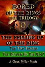 Watch Bored of the Rings: The Trilogy Merdb