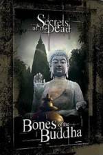 Watch Bones of the Buddha Merdb