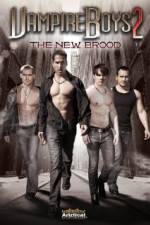 Watch Vampire Boys 2 The New Brood Merdb