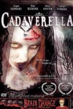 Watch Cadaverella Merdb