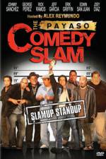 Watch The Payaso Comedy Slam Merdb